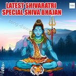 Latest Shivaratri Special Shiva Bhajan - Pandit Ram Avtar Sharma Song Download